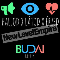 Hallod Latod Erzed (Budai Remix)