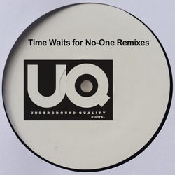 Time Waits for No-One Remixes