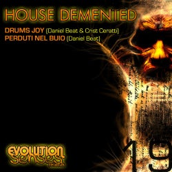 House Demented