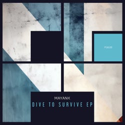 Dive To Survive EP