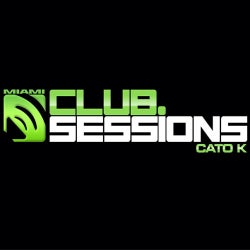 Club Sessions Miami Summer of 2013 Top 10