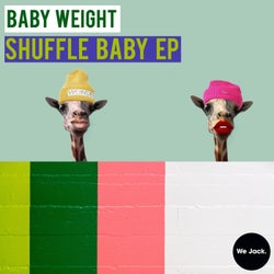 Shuffle Baby EP