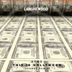 This Is Hollywood - George Remix