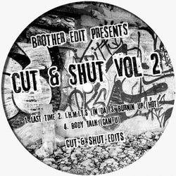 Brother Edit Presents Cut & Shut Edits, Vol. 2