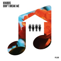 Don't Break Me