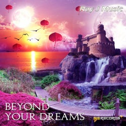 Beyond Your Dreams