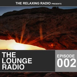 The Lounge Radio - Episode 002