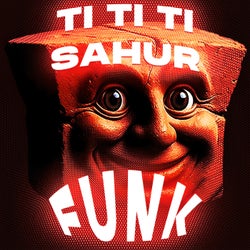 TI TI TI SAHUR FUNK