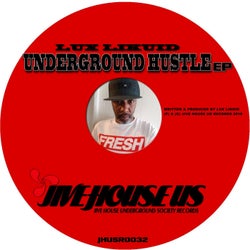 Underground Hustle EP