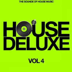 House Deluxe, Vol. 4 (The Sound of House Music)