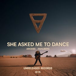 SHE ASKED ME TO DANCE