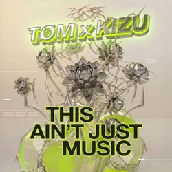 This Ain't Just Music