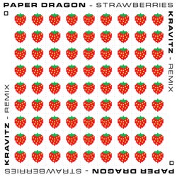 Strawberries (Kravitz Remix)