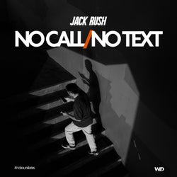 No Call / No Text