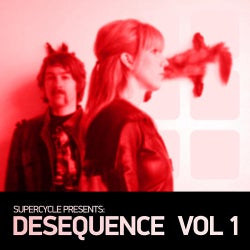 Supercycle Presents Desequence Vol. 1