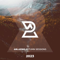 Ablazing Autumn Sessions 2023
