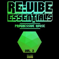 Re:Vibe Essentials - Progressive House, Vol. 2