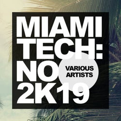 Miami Tech:No 2K19