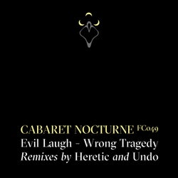 Evil Laugh / Wrong Tragedy