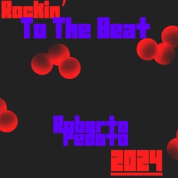Rockin to the Beat