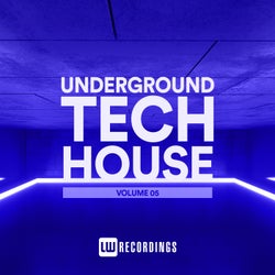 Underground Tech House, Vol. 05