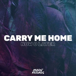 Carry Me Home