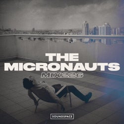 The Micronauts Soundspace MIX226 Chart
