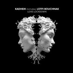 Love Lockdown (feat. Lotfi Bouchnak)