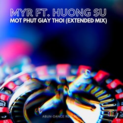 Mot Phut Giay Thoi (Extended Mix)