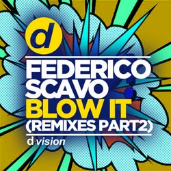 Blow It (Remixes Part 2)