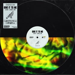 Give It To Me EP