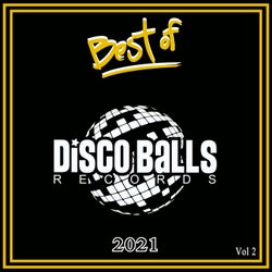 Best Of Disco Balls Records Vol 2