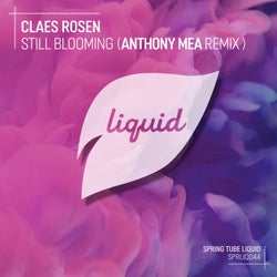 Still Blooming (Anthony Mea Remix)