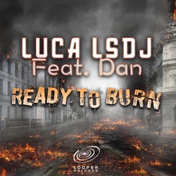 Ready to Burn (feat. Dan)