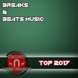 Breaks & Beats Music Top 2017