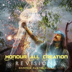 Honor All Creation (Revisions)