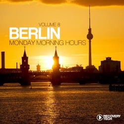 Berlin - Monday Morning Hours Vol. 8