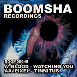 Watching You / Tinnitus