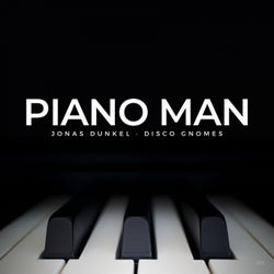 Piano Man (Disco Gnomes Twisted Disco Radio Edit)
