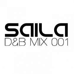 Saila D&B Mix 001