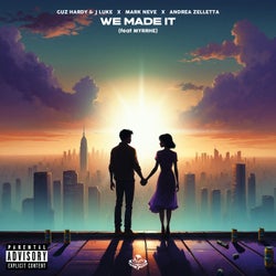 We Made It (Extended Mix)