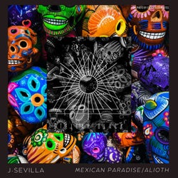 Mexican Paradise/Alioth
