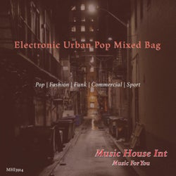 Electronic Urban Pop Mixed Bag