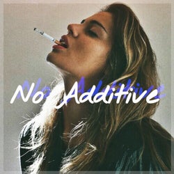 No Additive