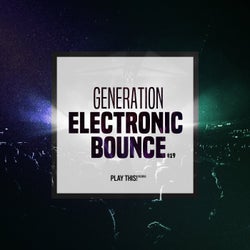 Generation Electronic Bounce Vol. 19