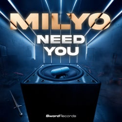 Need You