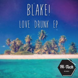 Drunk Love - EP