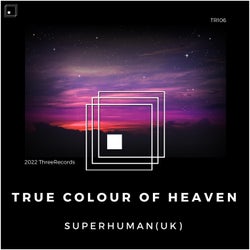 True Colour of Heaven