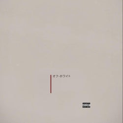 Off White (Extended Cut)
