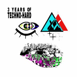 3 Years Of Techno-Hard